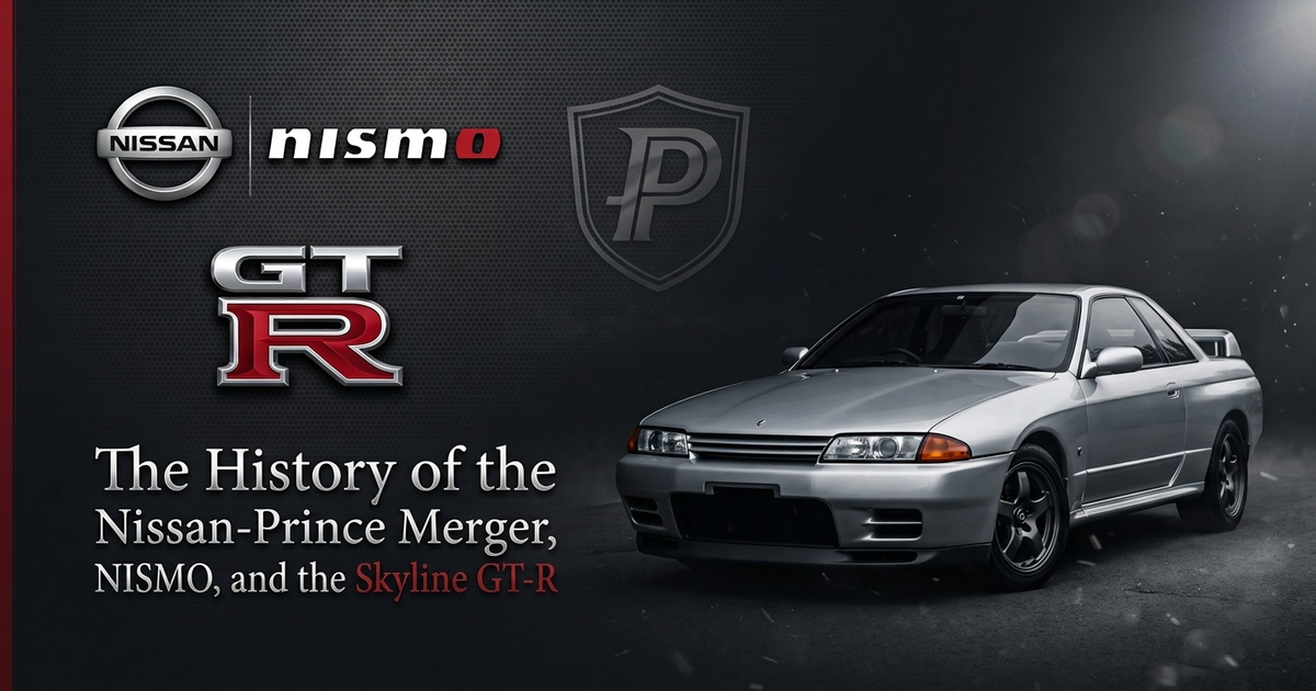 The History of the Nissan-Prince Merger, NISMO, and the Skyline GT-R